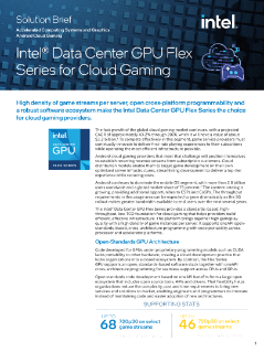 Intel® Data Center GPU z serii Flex — informacje o rozwiązaniu do grania w chmurze